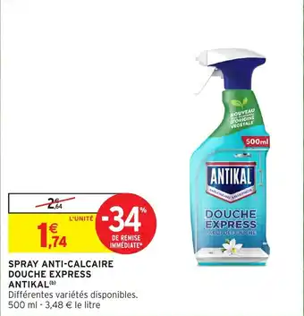 Intermarché Hyper Spray anti calcaire douche express antikal offre