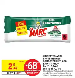 Intermarché Hyper Lingettes anti bacteriennes compostables x80 saint marc offre