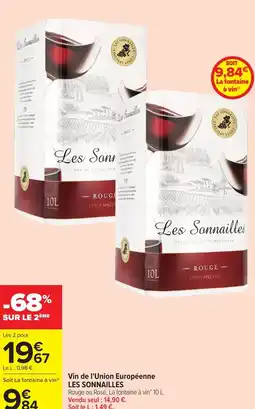 Carrefour LES SONNAILLES Vin de l'Union Européenne offre