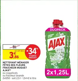 Intermarché Hyper Nettoyant ménager fêtes des fleurs fraicheur muguet ajax offre