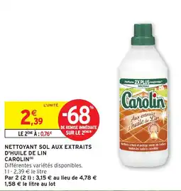 Intermarché Hyper Nettoyant sol aux extraits d'huile de li carolin offre