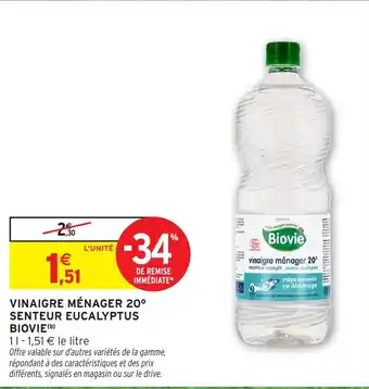 Intermarché Hyper Vinaigre ménager 20° senteur eucalyptus biovie offre