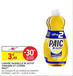 Intermarché Hyper Liquide vaisselle bi activ' vinaigre et citron offre