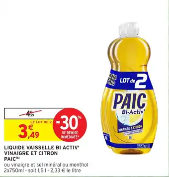 Intermarché Hyper Liquide vaisselle bi activ' vinaigre et citron offre