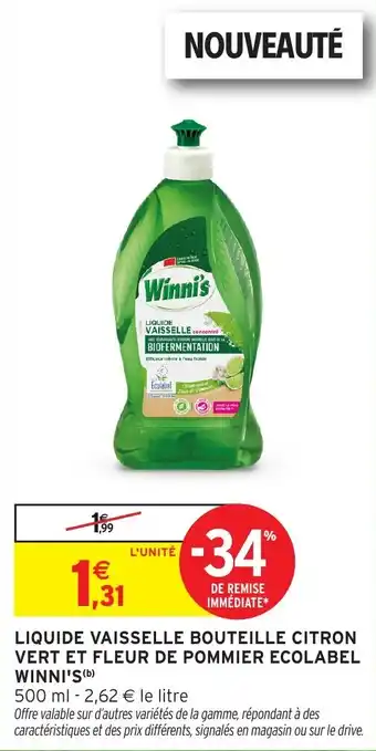 Intermarché Hyper Liquide vaisselle bouteille citron vert et fleur de pommier ecolabel winni's offre