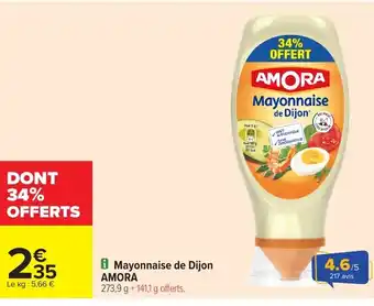 Carrefour AMORA Mayonnaise de Dijon offre