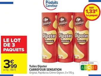 Carrefour CARREFOUR SENSATION Tuiles Dipster offre