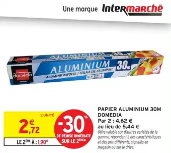 Intermarché Hyper PAPIER ALUMINIUM DOMEDIA offre