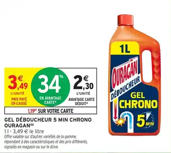 Intermarché Hyper Gel déboucheur 5 min chrono ouragan offre