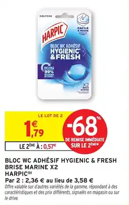 Intermarché Hyper Bloc wc adhesif hygienic & fresh brise marine x2 harpic offre