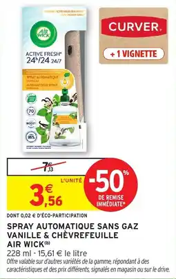 Intermarché Hyper Spray automatique sans gaz vanille & chèvrefeuille air wick offre