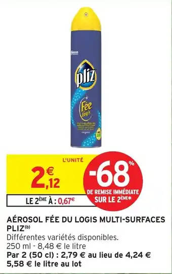 Intermarché Hyper Aerosol fee du logis multi surfaces pliz offre