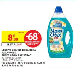 Intermarché Hyper Lessive liquide bora bora 42 lavages super croix par xtra offre