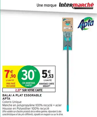 Intermarché Hyper Apta balai a plat essorable offre