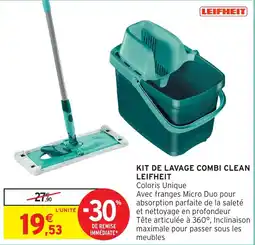 Intermarché Hyper Kit de lavage combi clean leifheit offre