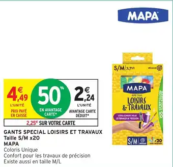 Intermarché Hyper Mapa gants special loisirs et travaux taille s/m x20 offre