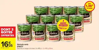 Carrefour D'AUCY Haricots verts offre