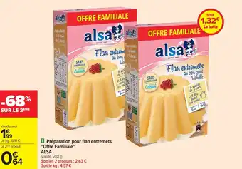 Carrefour ALSA Préparation pour flan entremets "Offre Familiale" offre