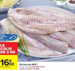 Carrefour Filet lieu noir MSC offre