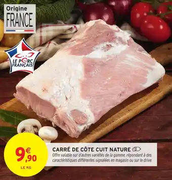 Intermarché Hyper Carré de côte cuit nature offre