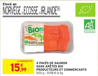 Intermarché Hyper 4 Paves de saumon sans aretes bio producteurs et commercants offre