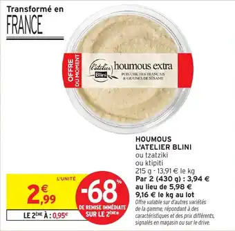 Intermarché Hyper Houmous l'atelier blini offre