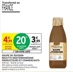 Intermarché Hyper Soupe de poisson recette méditerranéenne producteurs et commercants offre