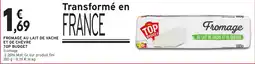 Intermarché Hyper Fromage au lait de vache et de chèvre top budget offre