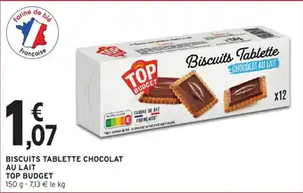 Intermarché Hyper Biscuits tablette chocolat au lait top budget offre