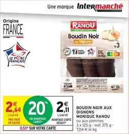 Intermarché Hyper Boudin noir aux oignons offre