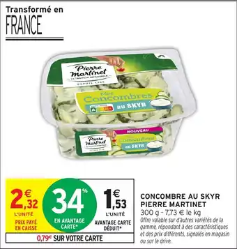 Intermarché Hyper Concombre au skyr pierre martinet offre