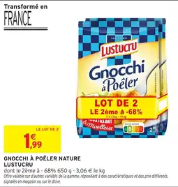 Intermarché Hyper Gnocchi à poêler nature lustucru offre