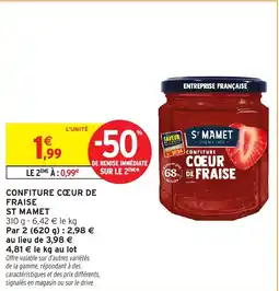 Intermarché Hyper Confiture cœur de fraise st mamet offre