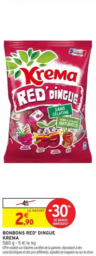 Intermarché Hyper Bonbons red' dingue krema offre