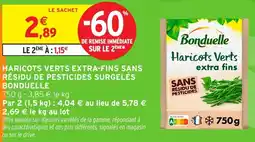 Intermarché Hyper Haricots verts extra fins sans résidu de pesticides surgelés bonduelle offre