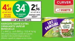 Intermarché Hyper Haricots verts extra croquants vapeur bonduelle offre