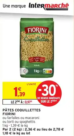 Intermarché Hyper Pâtes coquillettes fiorini offre