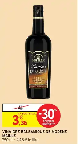 Intermarché Hyper Vinaigre balsamique de modène offre