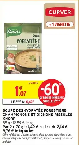 Intermarché Hyper Soupe déshydratée forestière champignons et oignons rissolés knorr offre