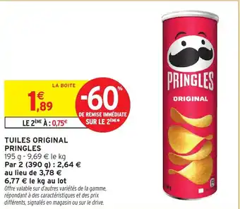 Intermarché Hyper Tuiles original pringles offre