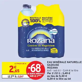 Intermarché Hyper Eau minérale naturelle rozana offre