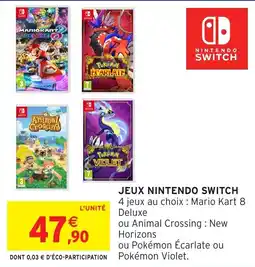 Intermarché Hyper Jeux nintendo switch offre