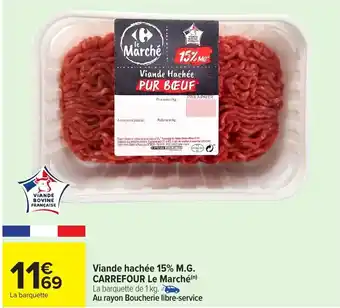 Carrefour Viande hachee 15% MG offre