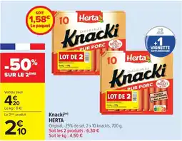 Carrefour Knacki herta offre