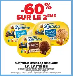 Carrefour Sur tous les bacs de glace la laitière offre