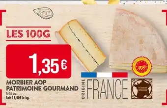 Match Patrimoine Gourmand Morbier AOP offre