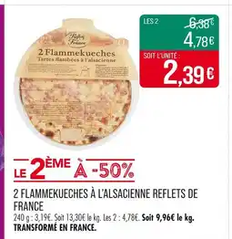 Match REFLETS DE FRANCE 2 flammekueches à l'alsacienne offre