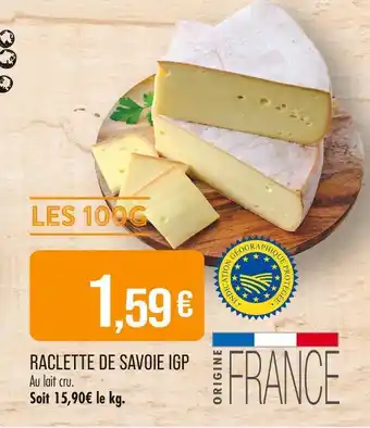 Match Raclette de Savoie IGP offre