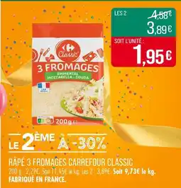 Match CARREFOUR CLASSIC Râpé 3 fromages offre