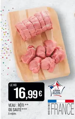 Match Veau : rôti ou sauté offre